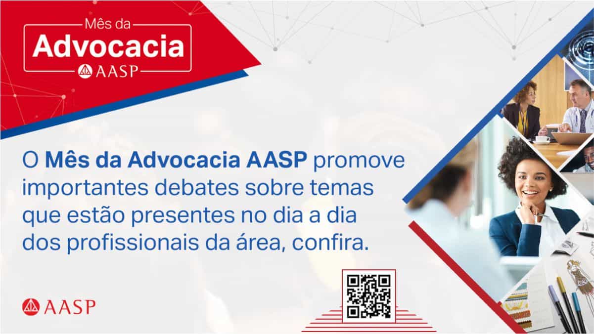 Na próxima segunda tem início o Mês da Advocacia AASP